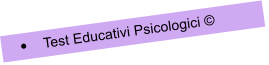 	Test Educativi Psicologici 