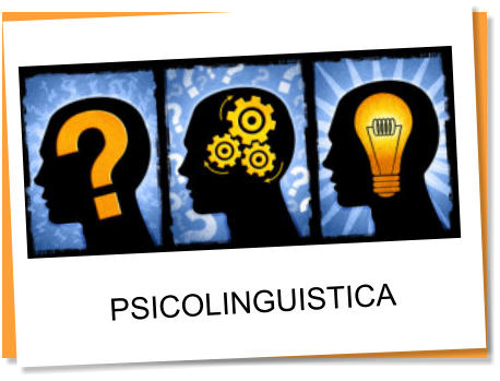 PSICOLINGUISTICA